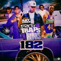Strictly 4 The Traps N Trunks 182 (Hosted By Ray Vicks) mixtape cover art