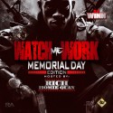 Watch Me Work Memorial Weekend 2k13 Edition (Hosted By Rich Homie Quan) mixtape cover art