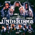 Welcome 2 Chiraq: Underdogs Edition mixtape cover art